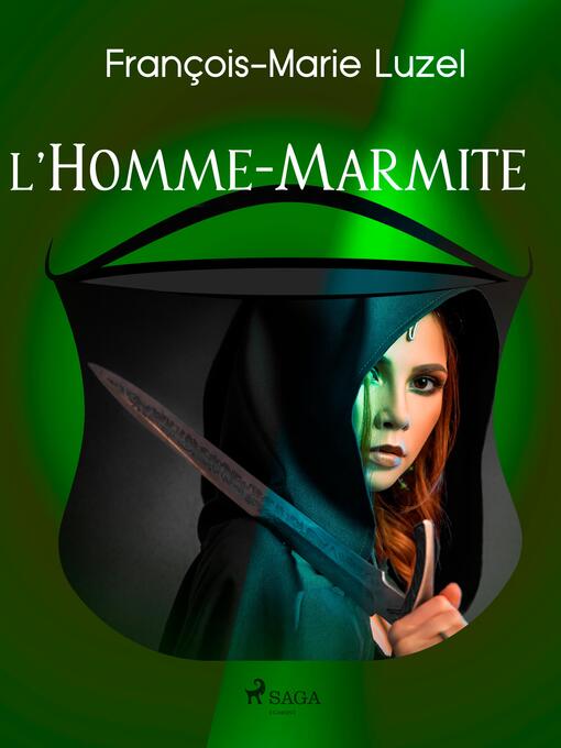 Title details for L'Homme-Marmite by François-Marie Luzel - Available